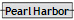 Pearl Harbor